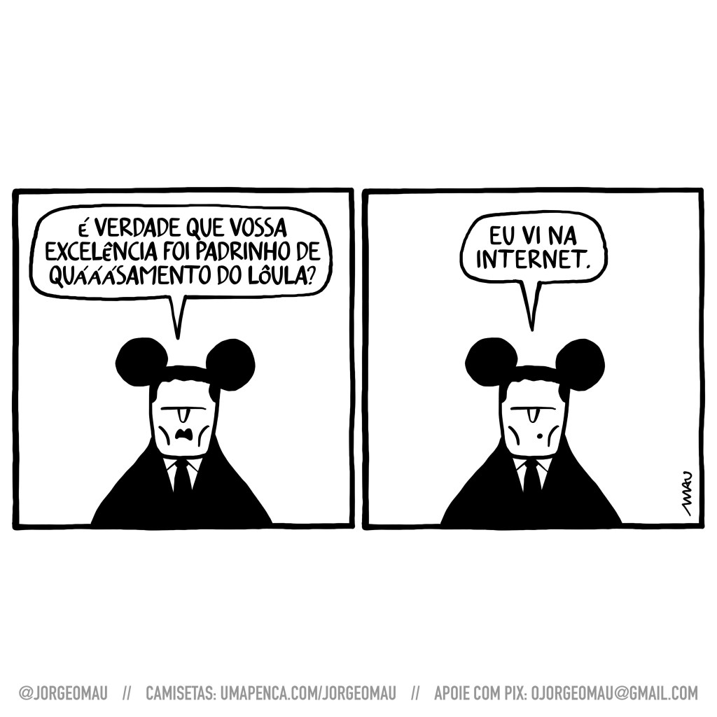 charge em dois quadros - 1º quadro, serjo, vestindo suas orelhas de rato, sabatina zanin: é verdade que vossa excelência foi padrinho de quááásamento do lôula? 2º quadro, ele revela: eu vi na internet.