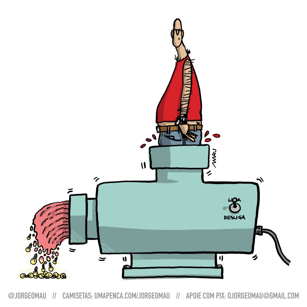 cartum - um homem careca, usando camiseta vermelha e jeans, está enfiado até as coxas num enorme moedor de carne, que está ligado. A carne que sai moída da máquina vai se transformando em pequenas lâmpadas acesas.