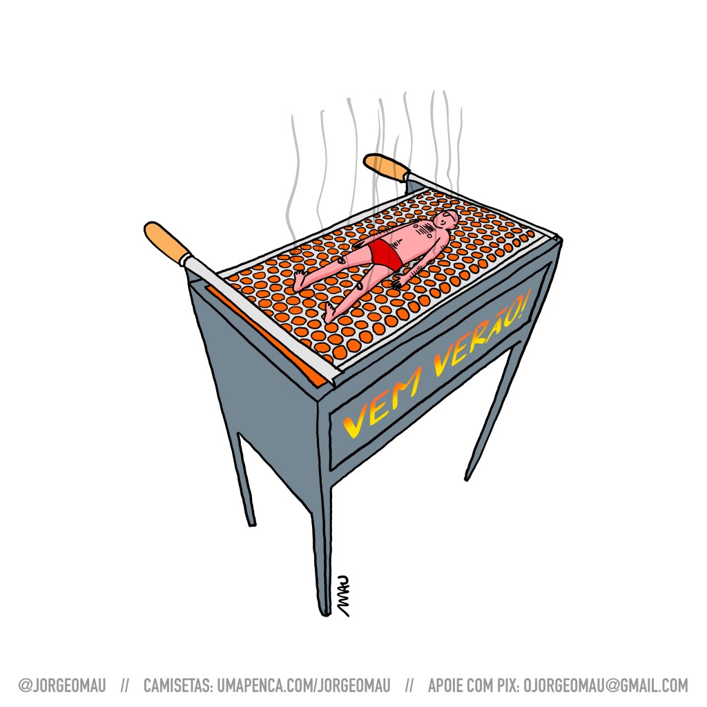 cartum - um cara careca, de sunga vermelha, está deitado sobre a grelha de uma churrasqueira acesa. nela se lê, escrito em sua lateral: vem verão!