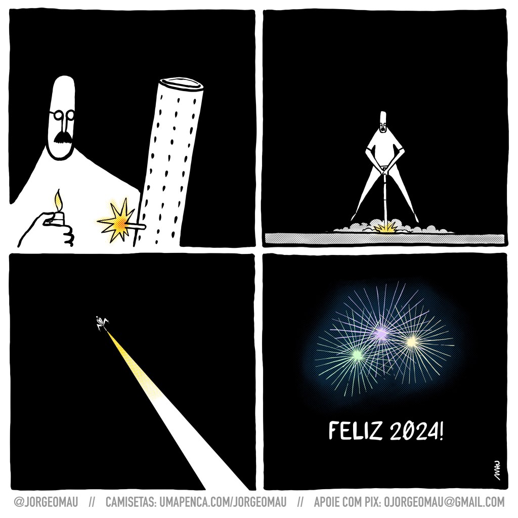 tirinha em quatro quadros - 1º quadro, um homem careca e de bigode acende um rojão, que é visto bem de perto no quadro. 2º quadro, o homem tem o rojão virado para baixo e começa a decolar. 3º quadro, visto de baixo para cima, o homem vai desaparecendo no céu, deixando o rastro do seu rojão. 4º quadro, três explosões com fogos de artifício estão sobre o texto: Feliz 2024!