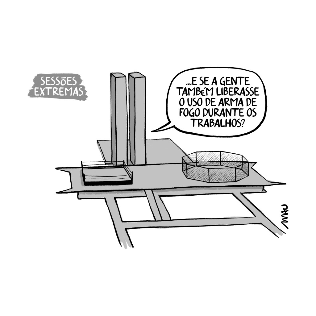 charge - sob o título “sessões extremas” está o prédio do congresso nacional, no lugar das cúpulas dois ringues, um octagonal e um quadrado. alguém lá dentro comenta: …e se a gente também liberasse o uso de arma de fogo durante os trabalhos?