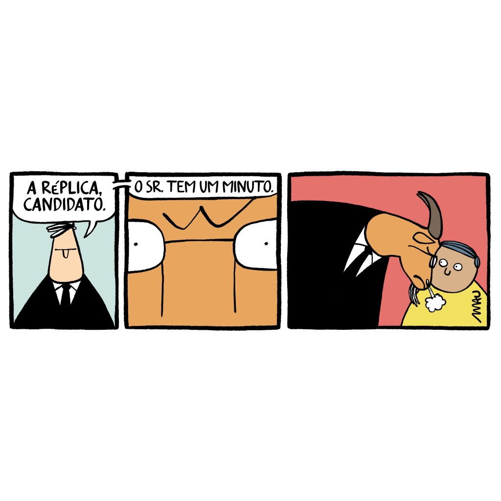 charge em três quadros - 1º quadro, o mediador anuncia: a réplica, candidato. 2º quadro, close nos olhos irritados do candidato, enquanto o mediador finaliza: o sr. tem um minuto. 3º quadro, um bode de terno, bufando, pressiona, com a cabeça chifruda, a cabeça do outro candidato, que o olha atônito.