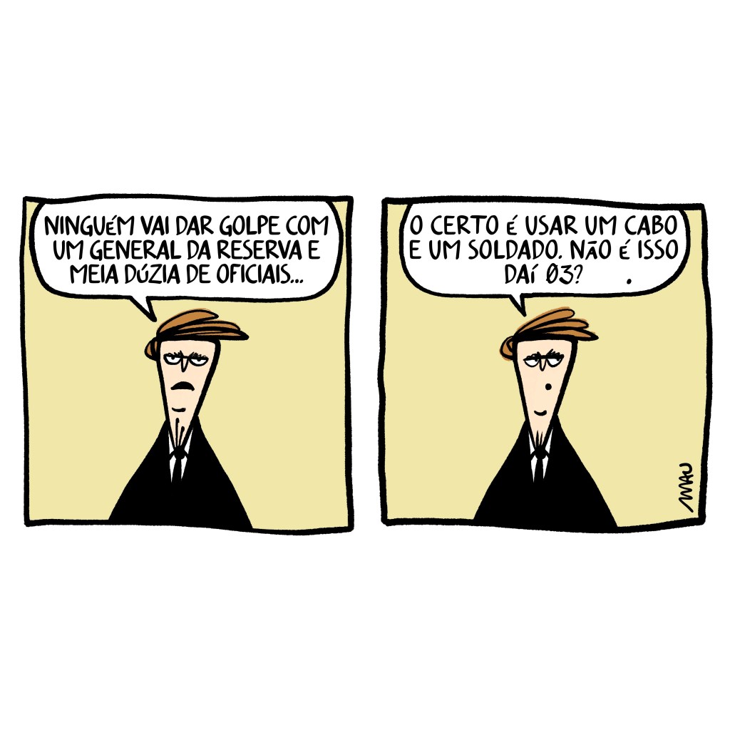 charge em dois quadros: 1° quadro, jair está dando uma coletiva e fala sobre o golpe: ninguém vai dar golpe com um general da reserva e meia dúzia de oficiais… 2° quadro, jair, na dúvida, pergunta ao filho: o certo é usar um cabo e um soldado. não é isso 03?