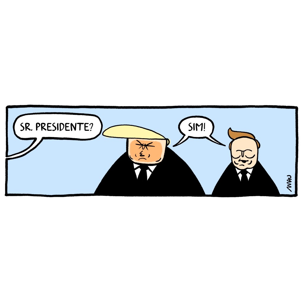 charge: alguém pergunta, “sr. presidente?” trump e elon respondem, “sim!”