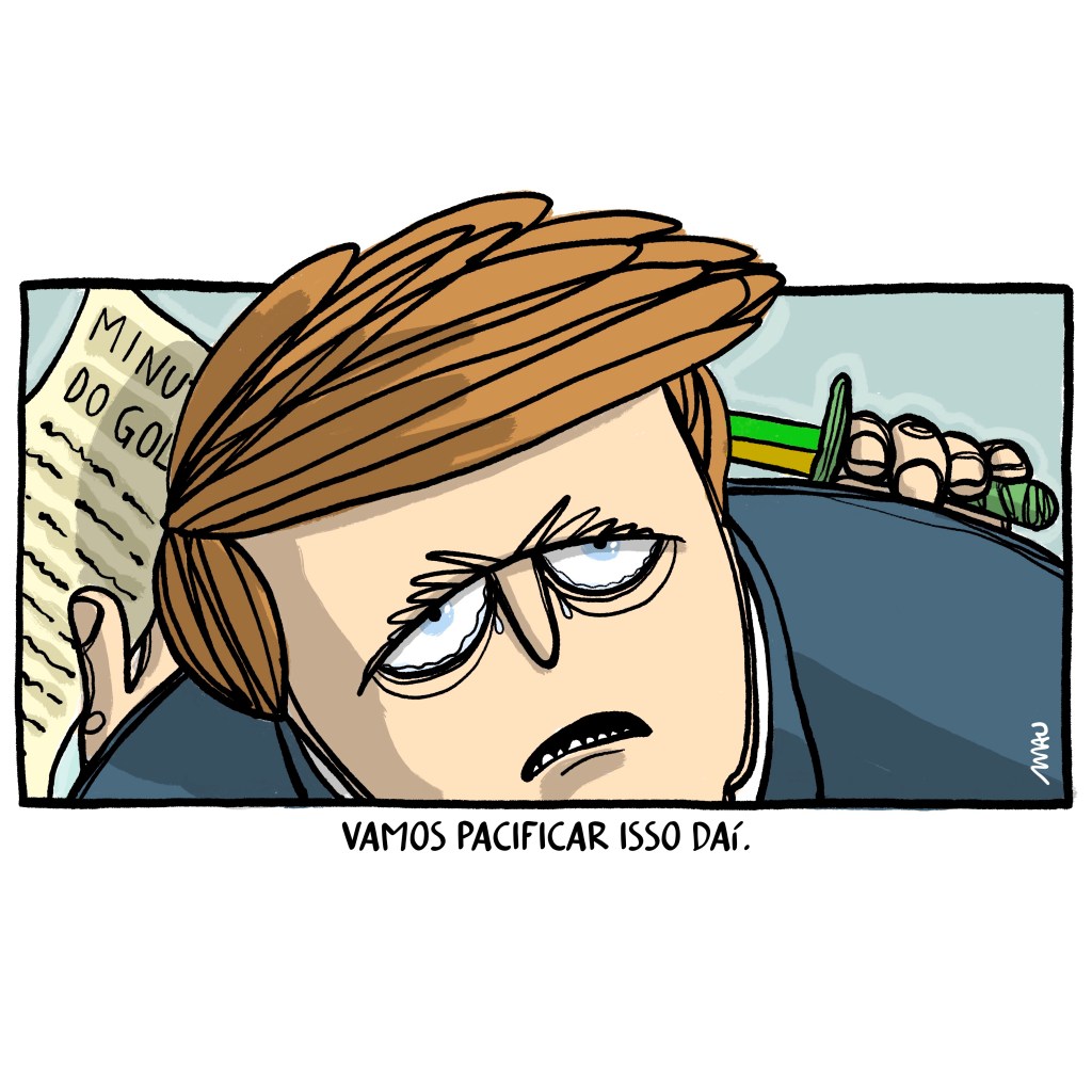 charge: jair pede com os olhos marejados, “vamos pacificar isso daí.” dá pra ver que ele segura, atrás das costas, uma minuta do golpe e um punhal verde-amarelo.
