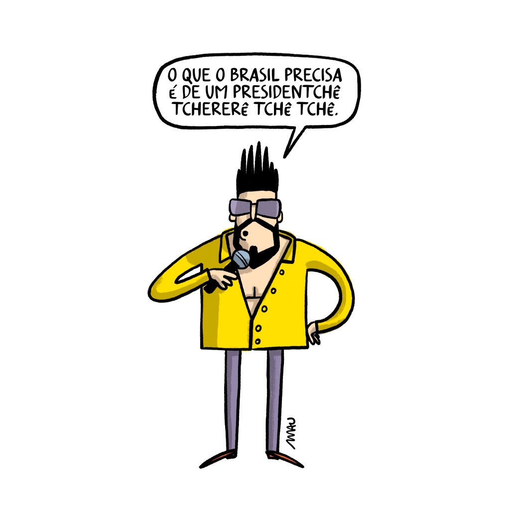 charge: gustavo lima, empunhando um microfone, diz: o que o brasil precisa é de um presidentchê tchererê tchê tchê.