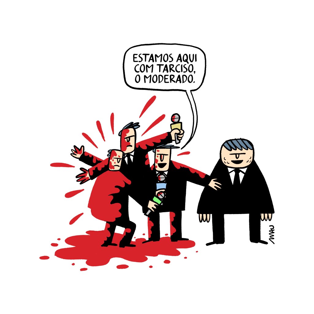 charge: tarciso está sorridente, sendo entrevistado por três repórteres. os três protegem tarciso de um banho de sangue, estão todos manchados de vermelho, dois deles tem os braços abertos e um deles está falando ao microfone, “estamos aqui com tarciso, o moderado.”